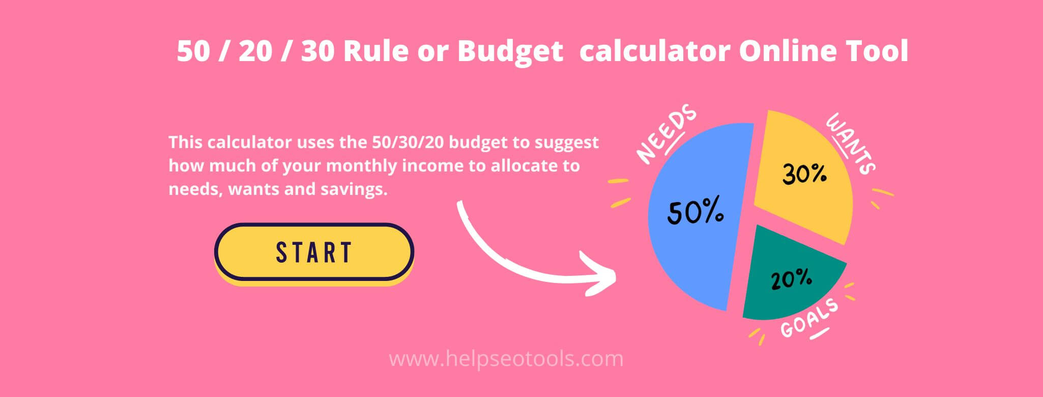 50 20 30 rule calculator | Budget calculator Online Tool 