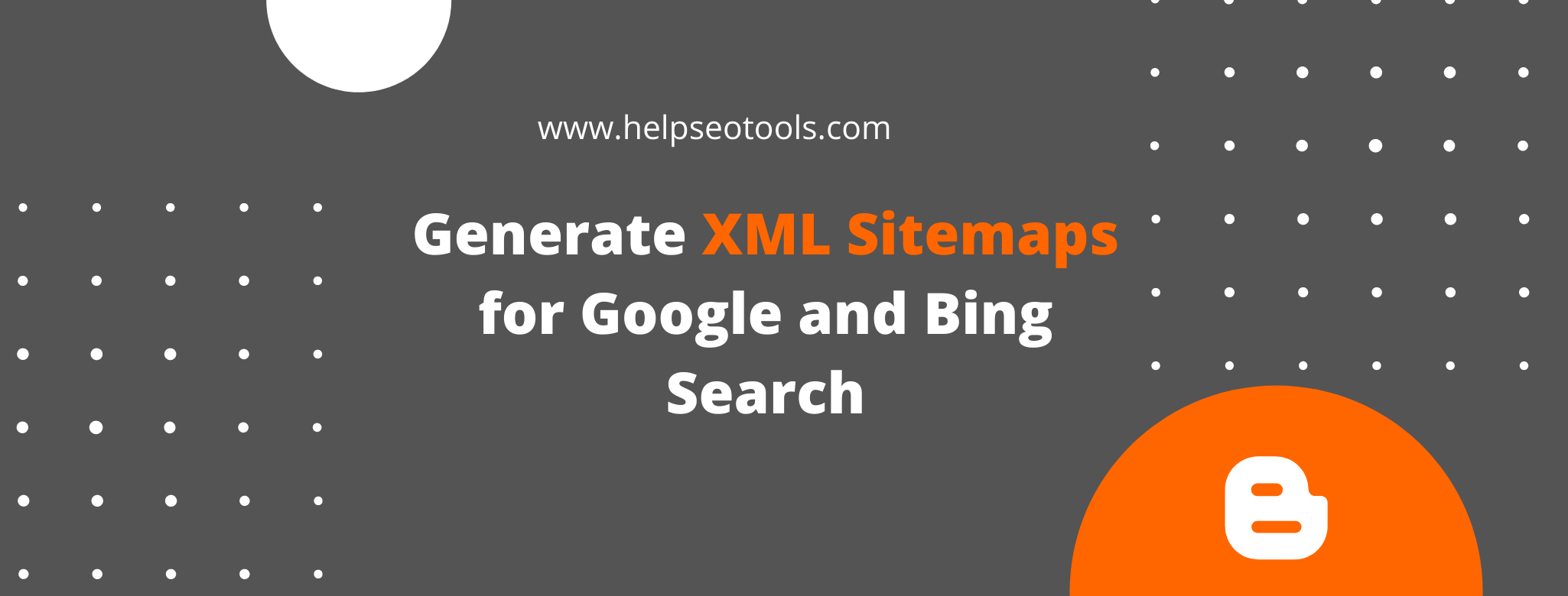 Sitemap Generator For Blogger Free Online Tool HelpSeoTools Com   Blogger Sitemap Generator 