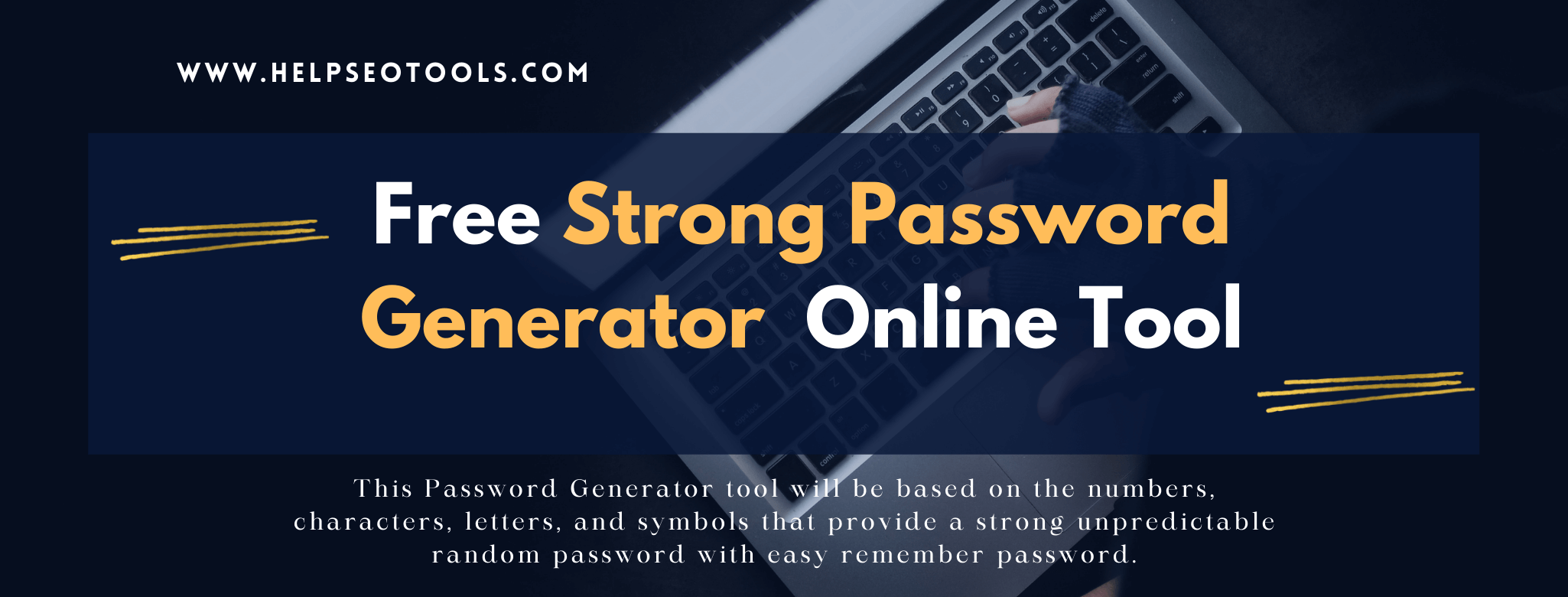 Free Strong Password Generator Free Online Tool