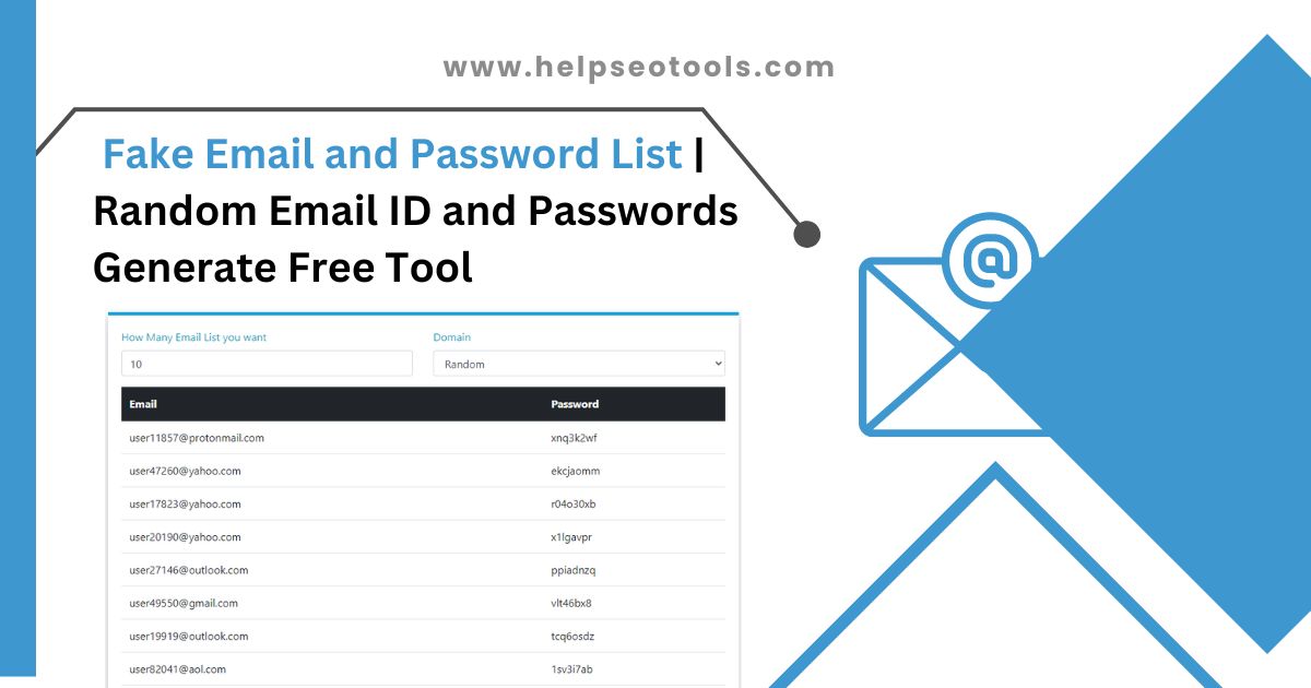 Fake Email and Password List Random Email ID and Passwords Generate