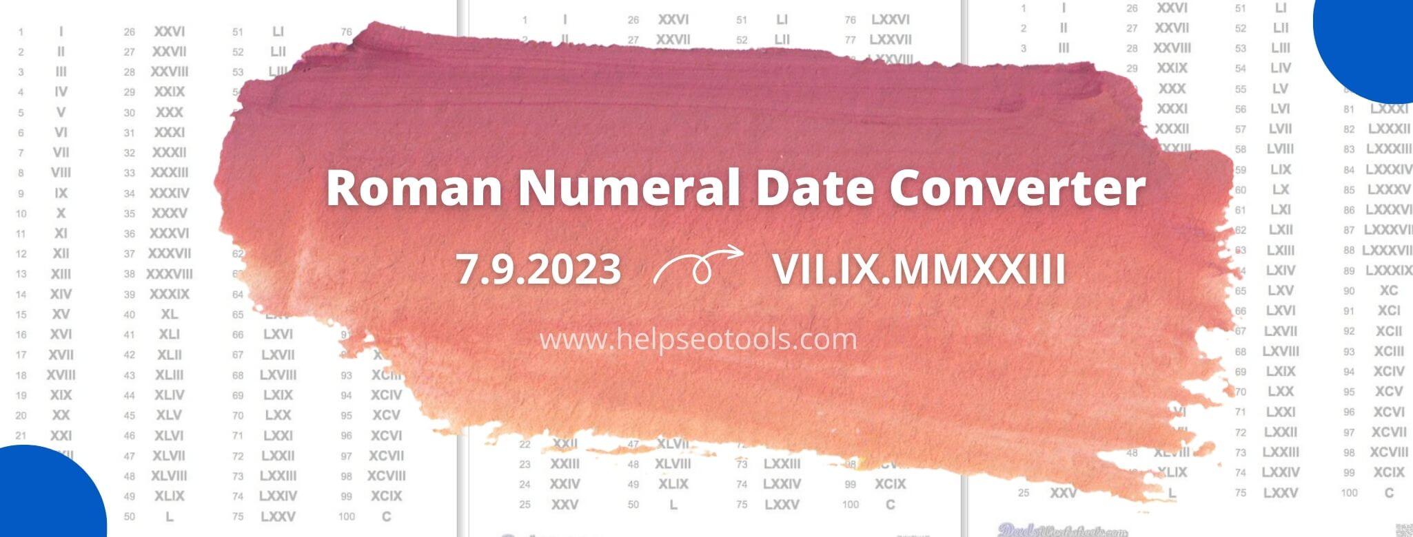 roman numerals converter date